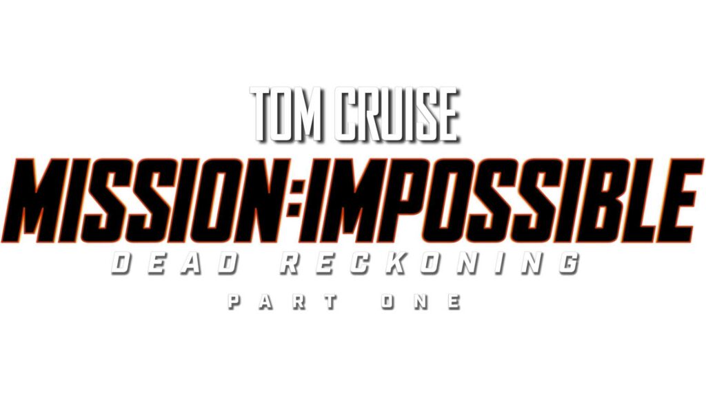 Mission Impossible Dead Reckoning Part One